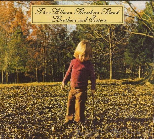  The Allman Brothers Band  - Brothers And Sisters