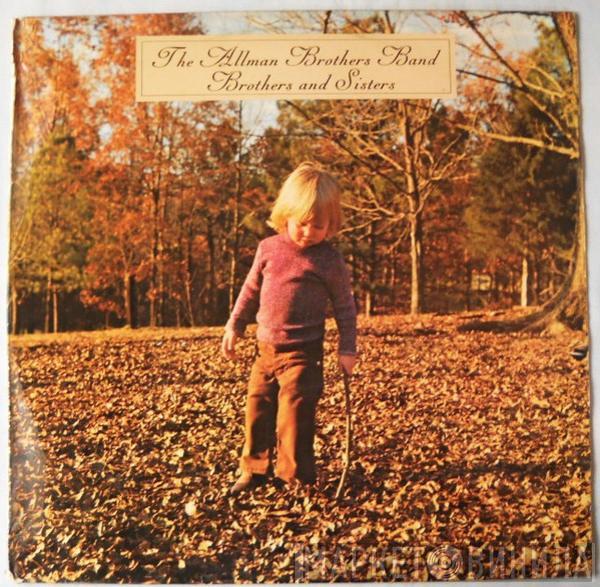  The Allman Brothers Band  - Brothers And Sisters