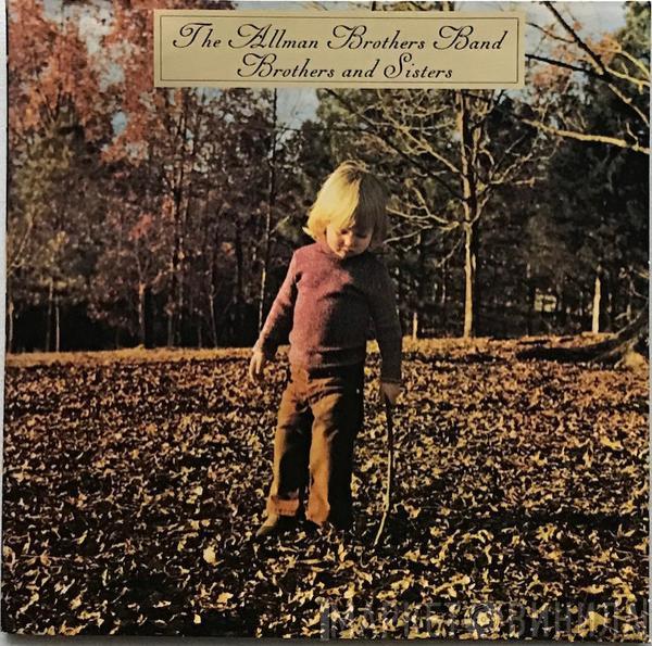  The Allman Brothers Band  - Brothers And Sisters