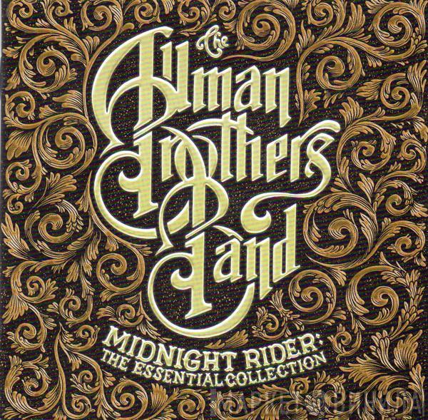 The Allman Brothers Band - Midnight Rider: The Essential Collection