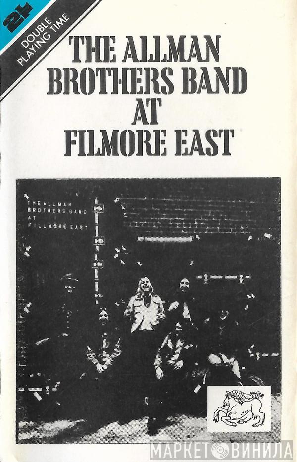  The Allman Brothers Band  - The Allman Brothers Band At Fillmore East