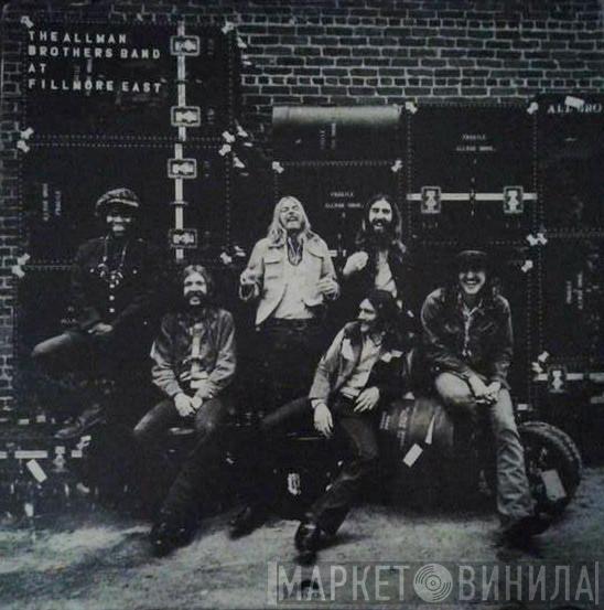  The Allman Brothers Band  - The Allman Brothers Band At Fillmore East