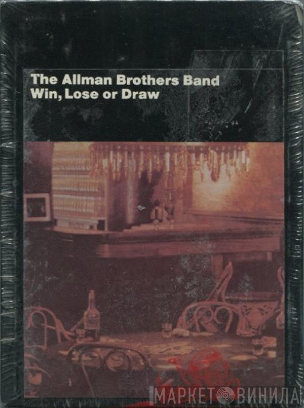  The Allman Brothers Band  - Win, Lose Or Draw