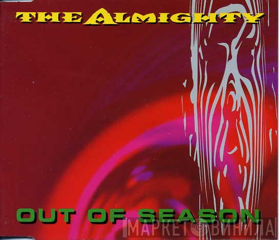 The Almighty - Out Of Season