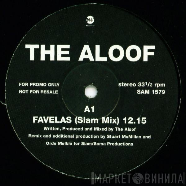 The Aloof - Favelas
