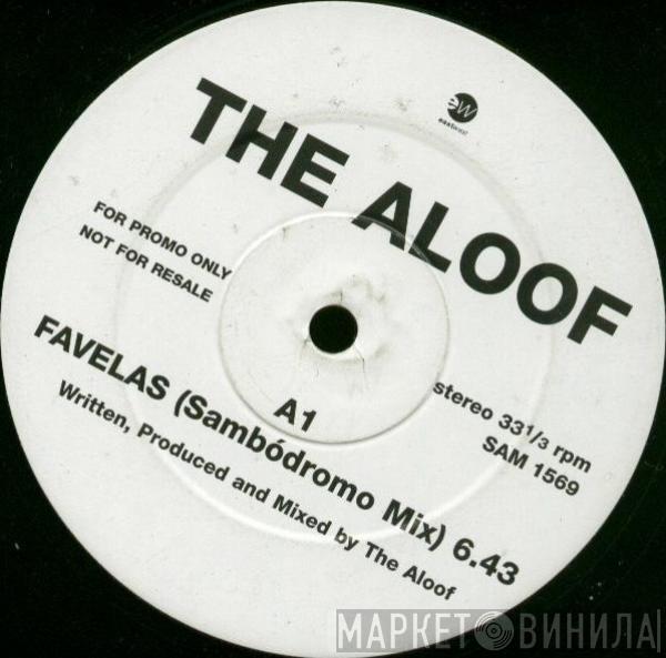The Aloof - Favelas