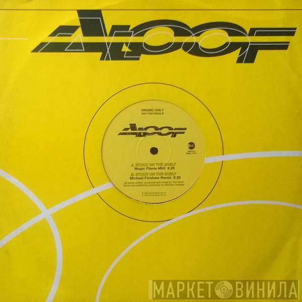 The Aloof - Stuck On The Shelf