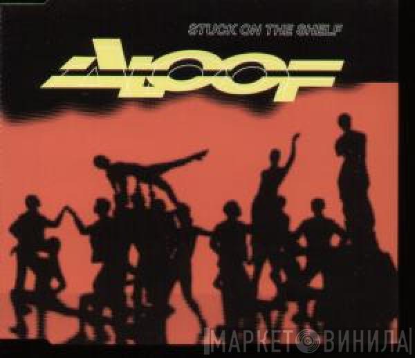  The Aloof  - Stuck On The Shelf