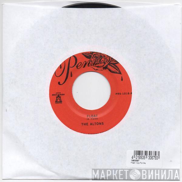 The Altons - Float / Cry For Me