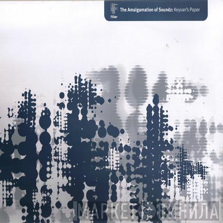 The Amalgamation Of Soundz - Keyvan's Paper