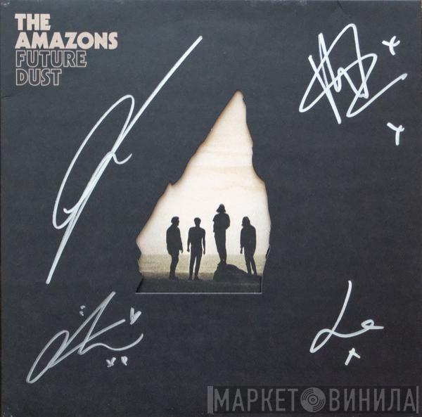 The Amazons  - Future Dust