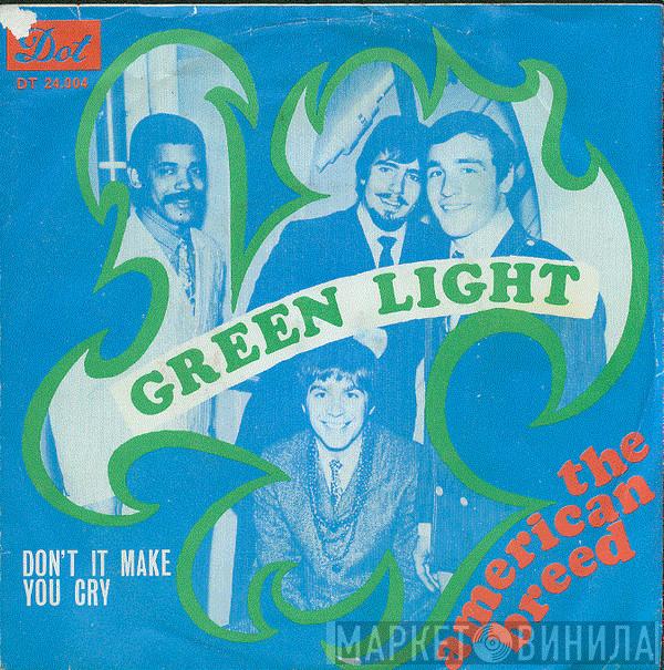  The American Breed  - Green Light / Don't It Make You Cry
