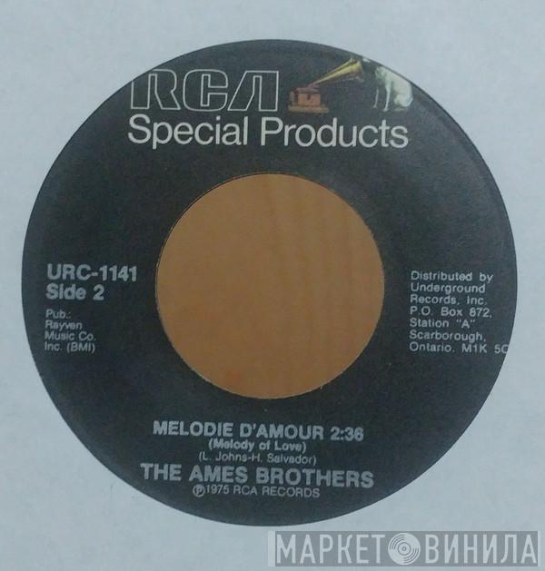 The Ames Brothers - Melodie D'Amour / Tammy