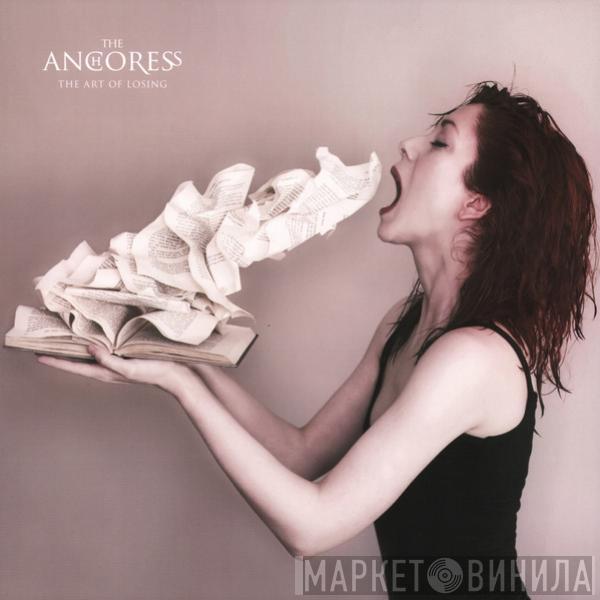 The Anchoress - The Art Of Losing