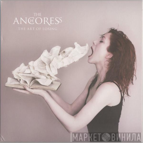 The Anchoress - The Art Of Losing