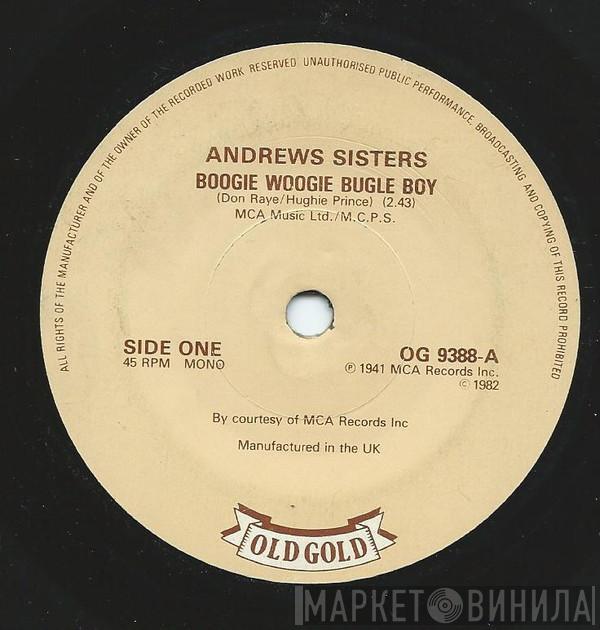 The Andrews Sisters - Boogie Woogie Bugle Boy / Bounce Me Brother With A Solid Four