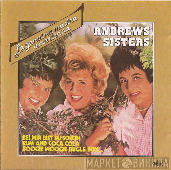  The Andrews Sisters  - La Genuina Música Americana