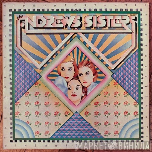  The Andrews Sisters  - The Best Of The Andrews Sisters