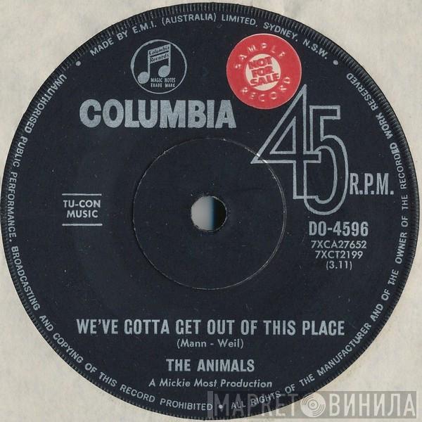 The Animals  - We've Gotta Get Out Of This Place