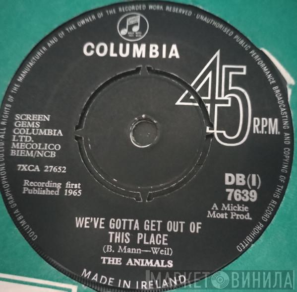  The Animals  - We've Gotta Get Out Of This Place