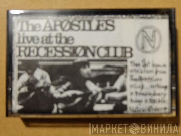 The Apostles  - Live At The Recession Club 22.9.83