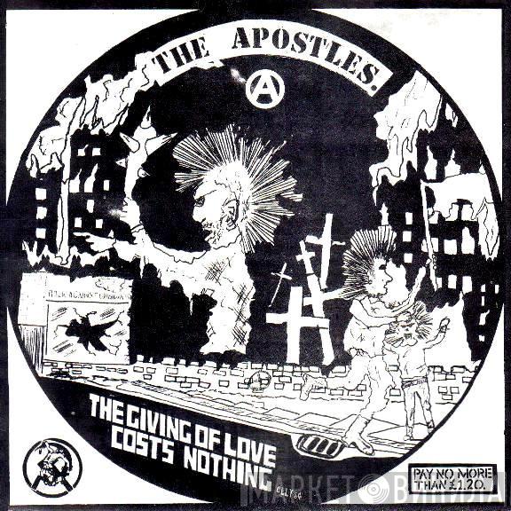  The Apostles   - The Giving Of Love Costs Nothing