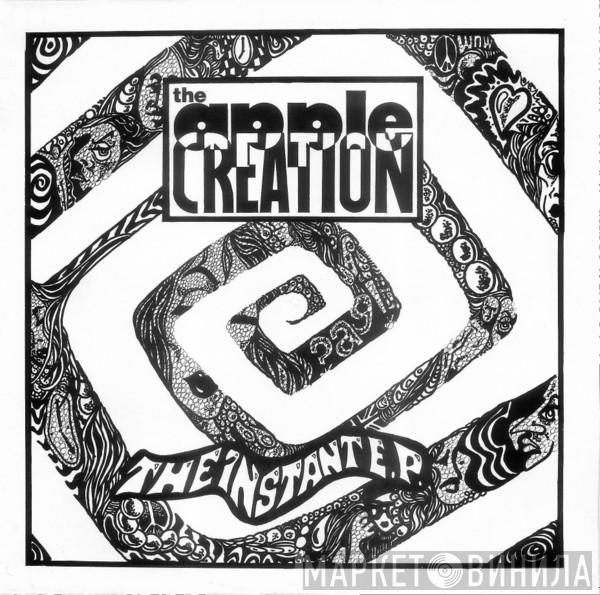 The Apple Creation - The Instant E.P.