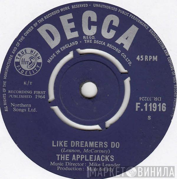  The Applejacks  - Like Dreamers Do