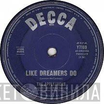  The Applejacks  - Like Dreamers Do