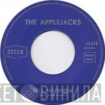  The Applejacks  - Tell Me When