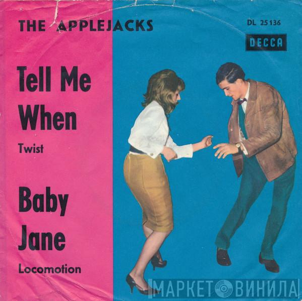  The Applejacks  - Tell Me When