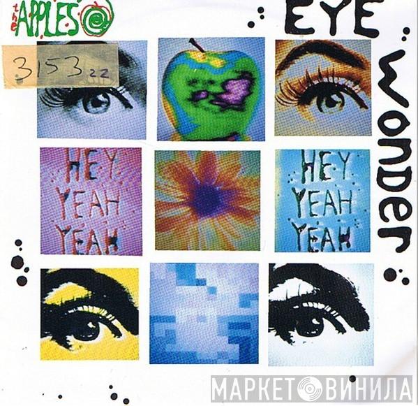 The Apples - Eye Wonder