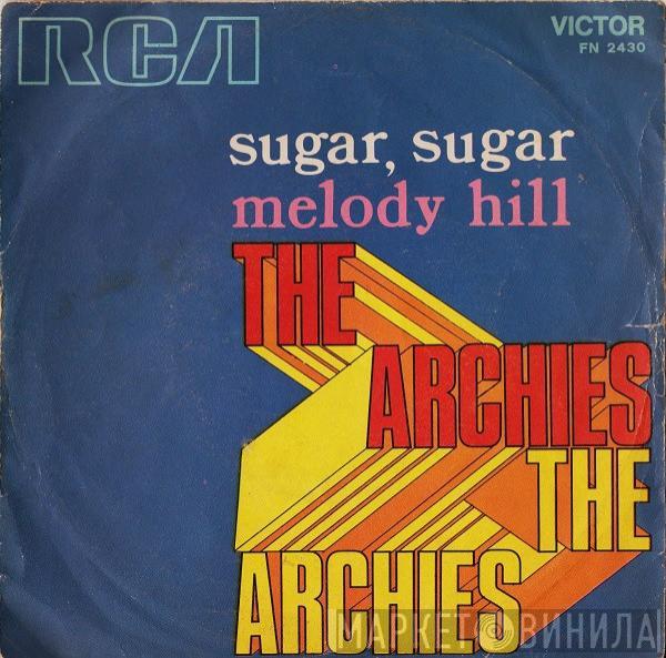  The Archies  - Sugar, Sugar / Melody Hill
