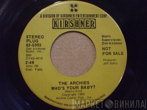  The Archies  - Who's Your Baby? / Senorita Rita