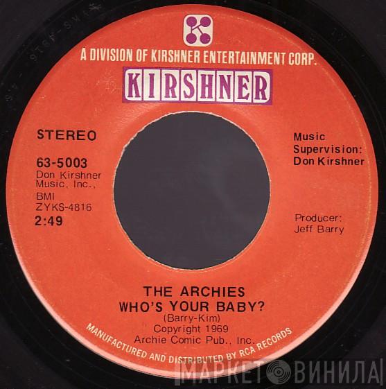  The Archies  - Who's Your Baby?