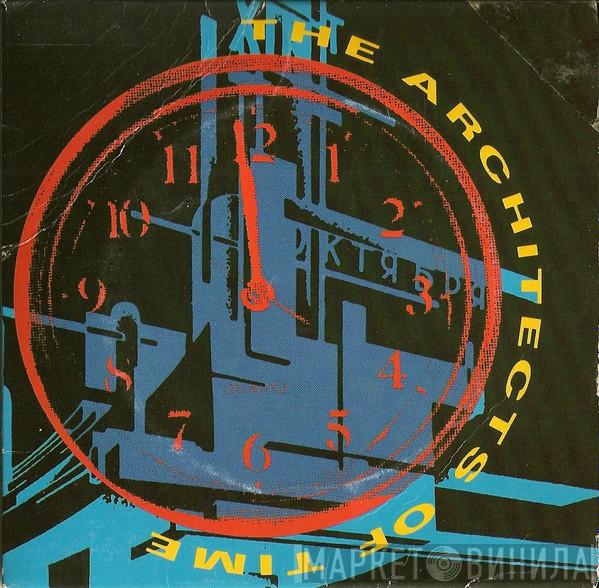 The Architects Of Time - Architects Of Time