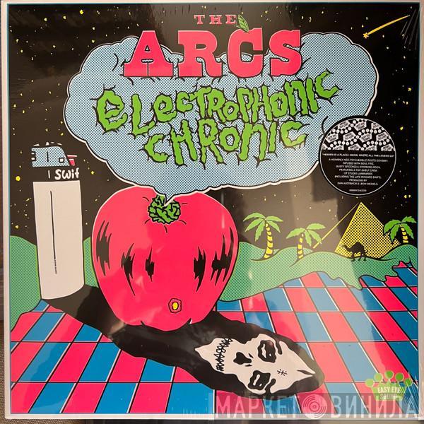 The Arcs  - Electrophonic Chronic