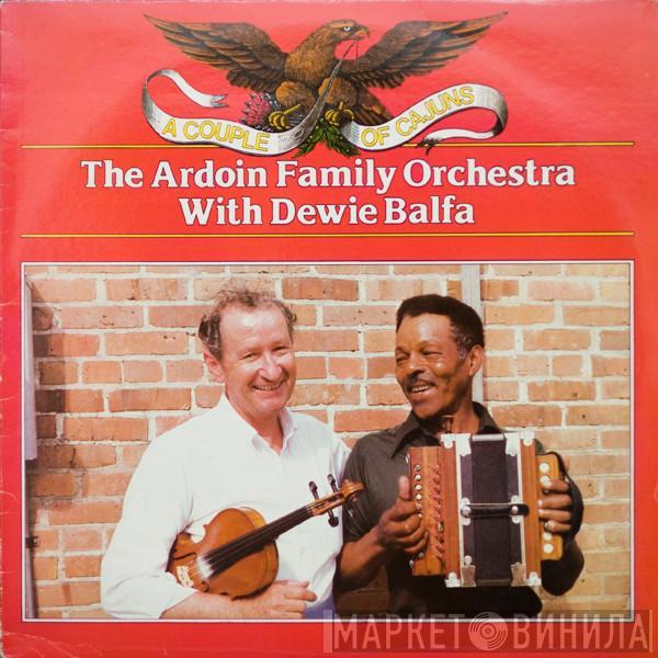 The Ardoin Family Orchestra, Dewey Balfa - A Couple Of Cajuns