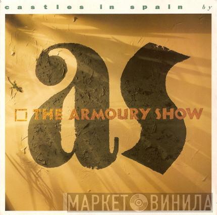 The Armoury Show  - Castles In Spain