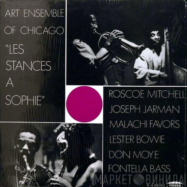  The Art Ensemble Of Chicago  - Les Stances A Sophie