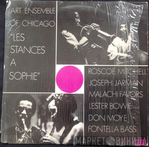  The Art Ensemble Of Chicago  - Les Stances A Sophie