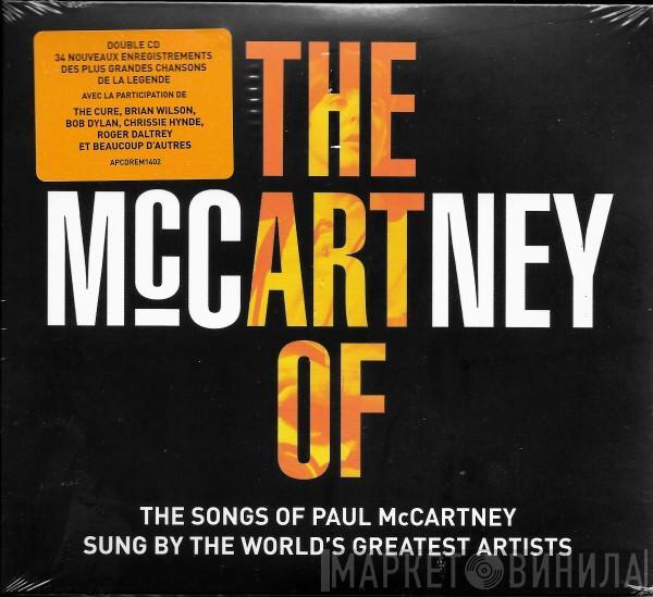  - The Art Of McCartney (The Songs Of Paul McCartney Sung By The World's Greatest Artists)