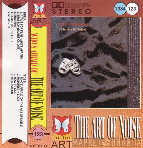  The Art Of Noise  - (Who's Afraid Of) The Art Of Noise?