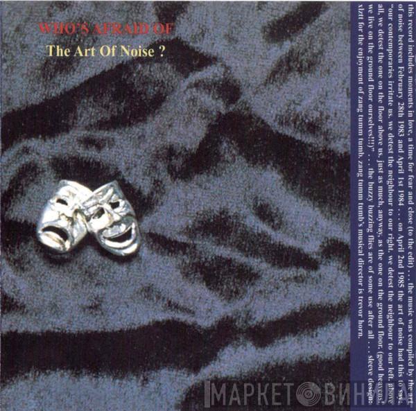  The Art Of Noise  - (Who's Afraid Of) The Art Of Noise?