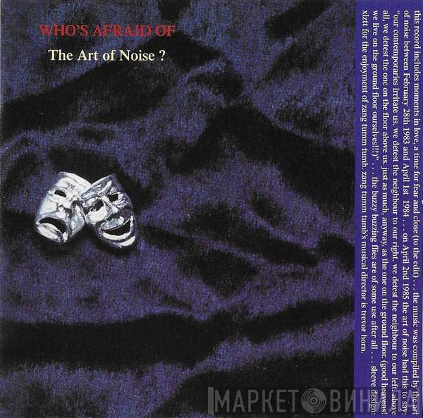  The Art Of Noise  - (Who's Afraid Of) The Art Of Noise?