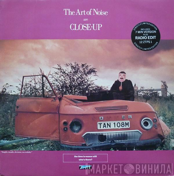 The Art Of Noise - Close-Up