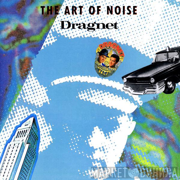 The Art Of Noise  - Dragnet
