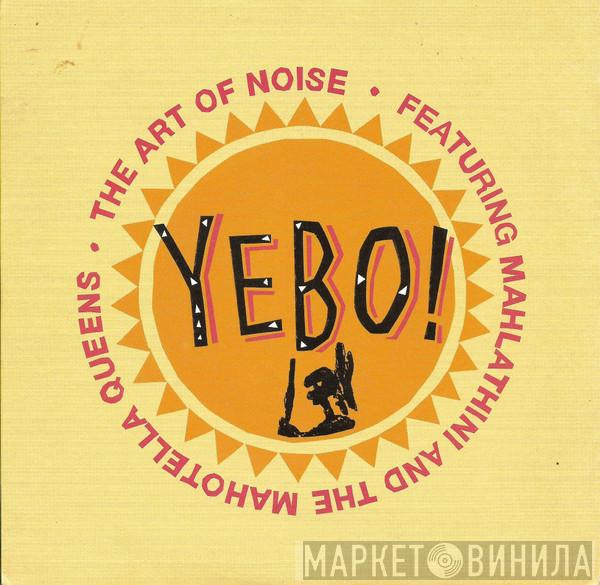 The Art Of Noise, Mahlathini And The Mahotella Queens - Yebo!