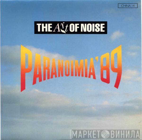 The Art Of Noise - Paranoimia '89