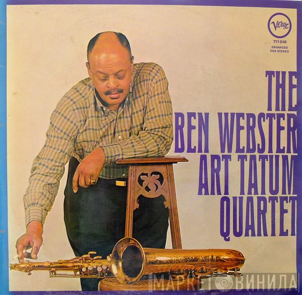  The Art Tatum - Ben Webster Quartet  - The Ben Webster · Art Tatum Quartet